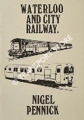 Waterloo and City Railway by PENNICK, Nigel